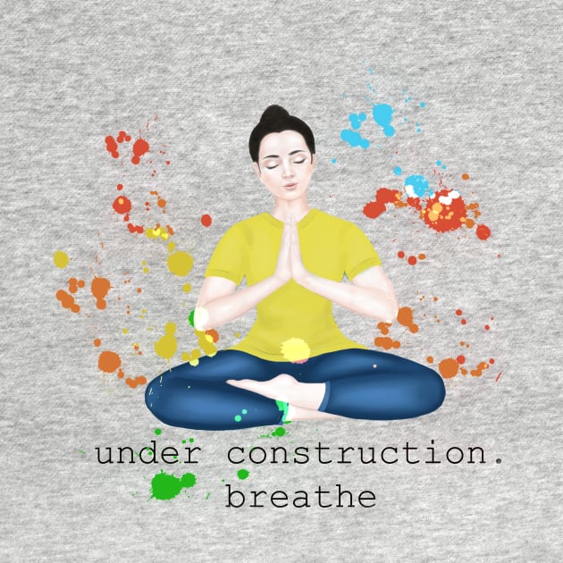 underconstruction. breathe by Breathe Serene 